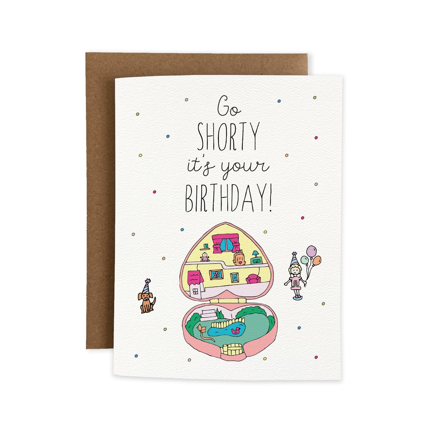 Go Shorty It's Your Birthday