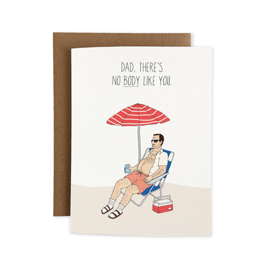 Dad, there's nobody like you